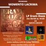 Momento Lacrima - Edição 33 - Eram Doze