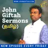 எதுவும் தற்செயல் அல்ல | Nothing Is Random with GOD | John Giftah Tamil Podcast