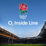 England Rugby Podcast: O2 Inside Line