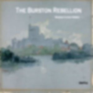 Burston Rebellion, The by Thomas George Higdon (1864 - 1939)