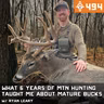 Ep. 494: What 6 Years of PA Public Land Hunting Taught Me About Mature Bucks w/ Ryan Leary