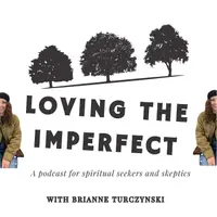 Loving the Imperfect