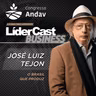 LíderCast 426 - José Luiz Tejon Megido - O Brasil que produz