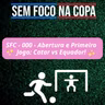 SFC – 000 – Abertura e Primeiro Jogo: Catar vs Equador!
