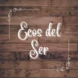 Ecos del Ser