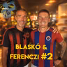 IZZÓSZTÁR #123 Blaskó Mihály és Ferenczi István 2. | Előzetes