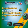 Impulsando la Red de Fortalecimiento Organizacional