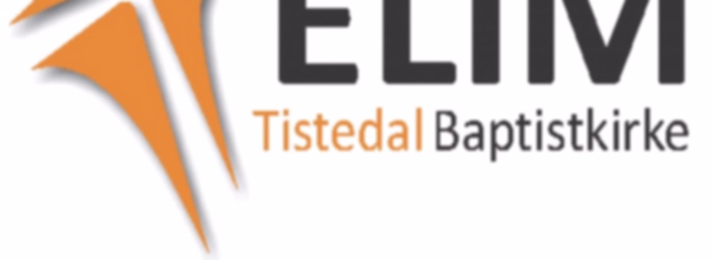 ELIM, Tistedal baptistkirke