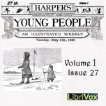 Harper's Young People, Vol. 01, Issue 27, May 4, 1880 by Various