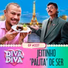 #227 - Jeitinho palita de ser