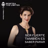 Ser fuerte también es saber parar