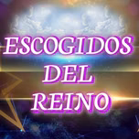 ESCOGIDOS DEL REINO