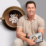 Café Com Deus Pai | Podcast oficial