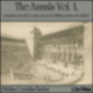 Annals Vol 1, The by Publius Cornelius Tacitus (56 - 117)