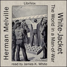 White Jacket, or The World in a Man-of-War