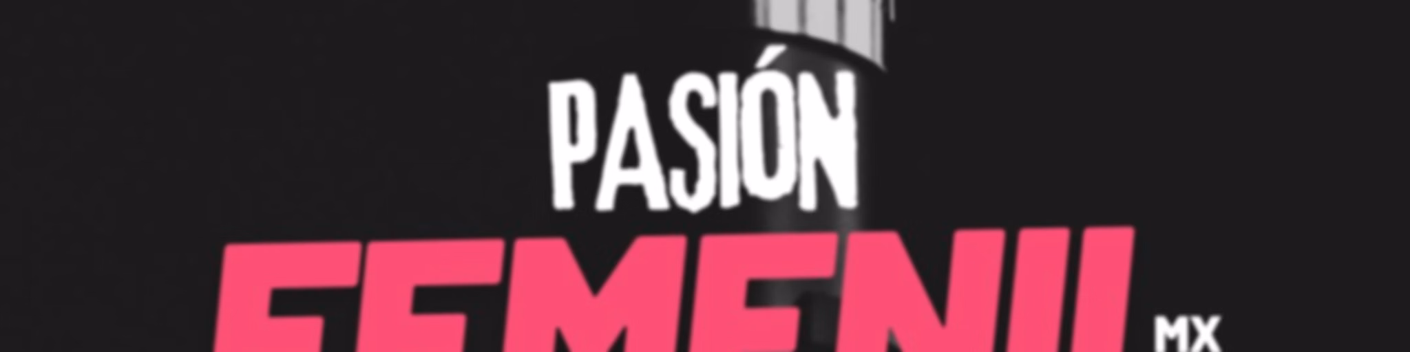 Pasión Femenil MX