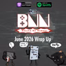 BNN Balita Na Naman! | June 2026 Wrap Up - Total Chaos within XBOX