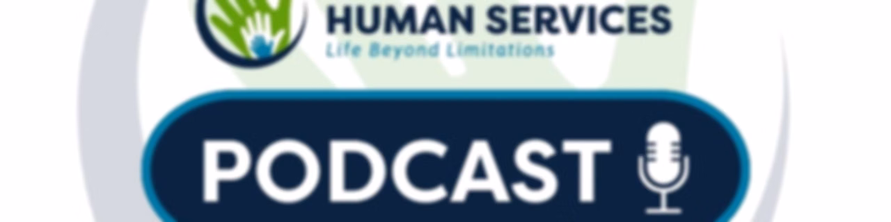 Center for Human Services Podcast