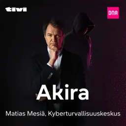 Kyberrosvot Jakso 15 - Akira – Miksi kiristyshaittaohjelmajengi kiusaa suomalaisyrityksiä?