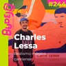 #244. Realismo mágico caririense (com Charles Lessa)