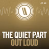The Quiet Part Out Loud