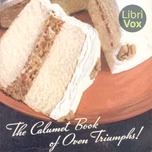 Calumet Book of Oven Triumphs!, The by General Foods Corporation