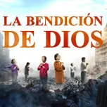 La Bendición de Dios