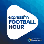The Football Hour - Express FM