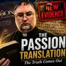 THE PASSION TRANSLATION: WHY THIS MATTERS MORE THAN EVER