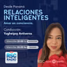 RELACIONES INTELIGENTES / Conducción de Yugheipsy Antiveros / Miércoles 16 de Septiembre