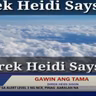 Direk Heidi Says.. GAT Pilipino