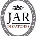 Dispatches: The Podcast of the Journal of the American Revolution