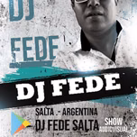DJ FEDE SALTA