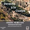 Derecho a la ciudad | con Adriana Epifanio