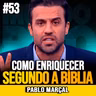 Pablo Marçal | COMO ENRIQUECER SEGUNDO A BÍBLIA