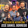 Las MEJORES Película de Acción feat. José Daniel Borrego - Ep 276