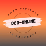 DCR Amor viviente El Salvador.