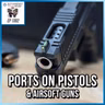 Pistol Ports & Airsoft Guns | SOTG 1362