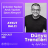 Şirketler Neden Artık Yazılım Satın Almıyor?