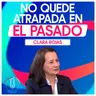 Clara Rojas revela cómo reconstruyó su vida tras seis años de secuestro | Bravíssimo Sin Tapujos, el Podcast
