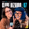 Clube Bizarro #7 - O audiolivro de outubro é…
