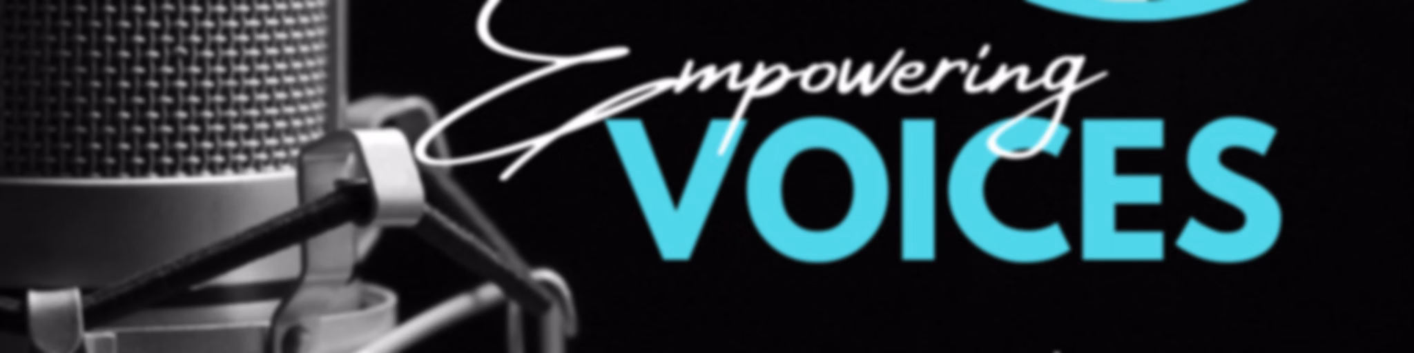 'Empowering Voices'