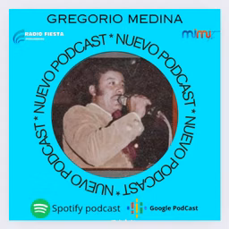 GREGORIO MEDINA MI PURUÁDIRO LINDO