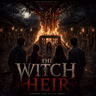 The Witch Heir | Horror Tape