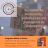 Mídia ao Ponto #68 Em Defersa da Democracia, Sociedade se une para leitura de documento
