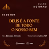 Deus é a Fonte de Todo o Nosso Bem (Salmo 127) - Rev Edinaldo Almeida