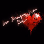 Love Jacnique Nina Radio