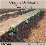 Organic Gardener's Composting by  Steve Solomon (1942 - )