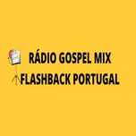 RADIO GOSPEL MIX FLASH BACK PORTUGAL