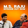 MS Raju on Mahesh Babu, Prabhas, Paruchuri Brothers, DSP & More... | EP #144